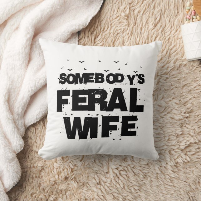 Somebody's Feral Aunt - Blessed Aunt Funny Auntie Throw Pillow (Blanket)