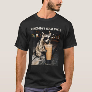 Somebody's Feral Uncle Raccoon Drinking Iced T-Shirt