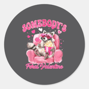 Somebody's Feral Valentine Cute Raccoon Xoxo Valen Classic Round Sticker