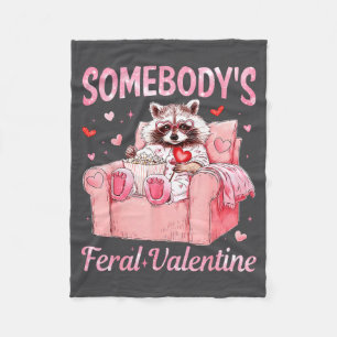 Somebody's Feral Valentine Cute Raccoon Xoxo Valen Fleece Blanket