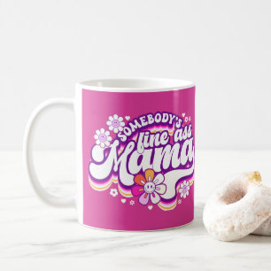 Somebody's fine Mama Coffee Mug