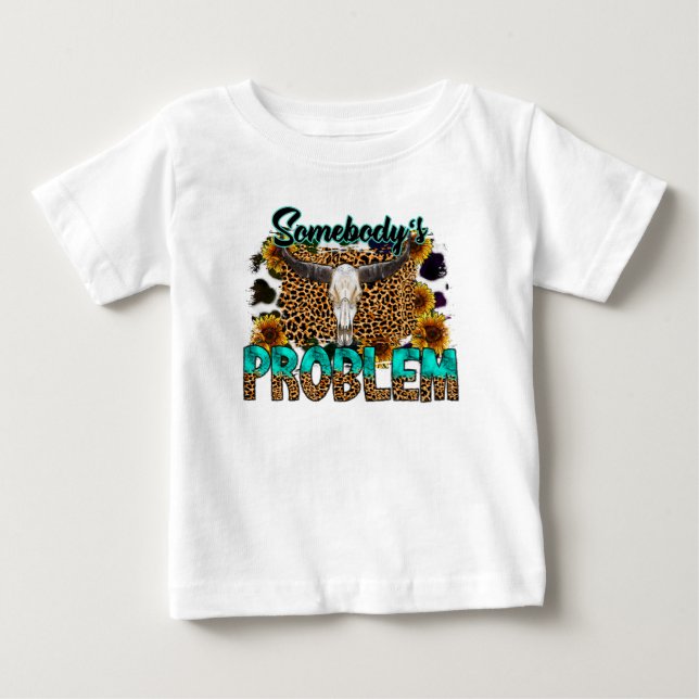 Somebody's Problem Wallen  Baby T-Shirt (Front)