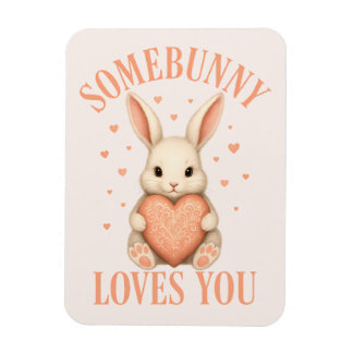 Somebunny Loves You Cute Bunny on Soft Blush Magnet