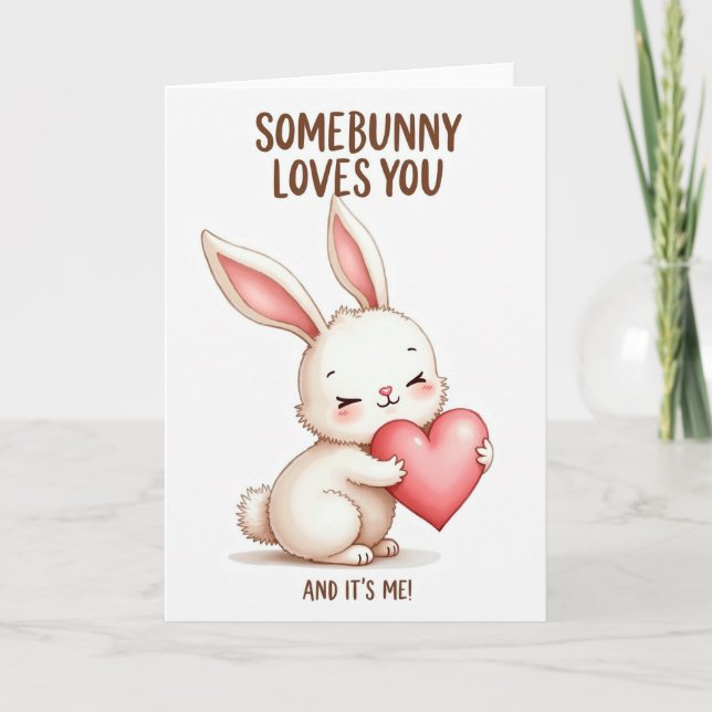 Somebunny Loves You Heart Card (Front)