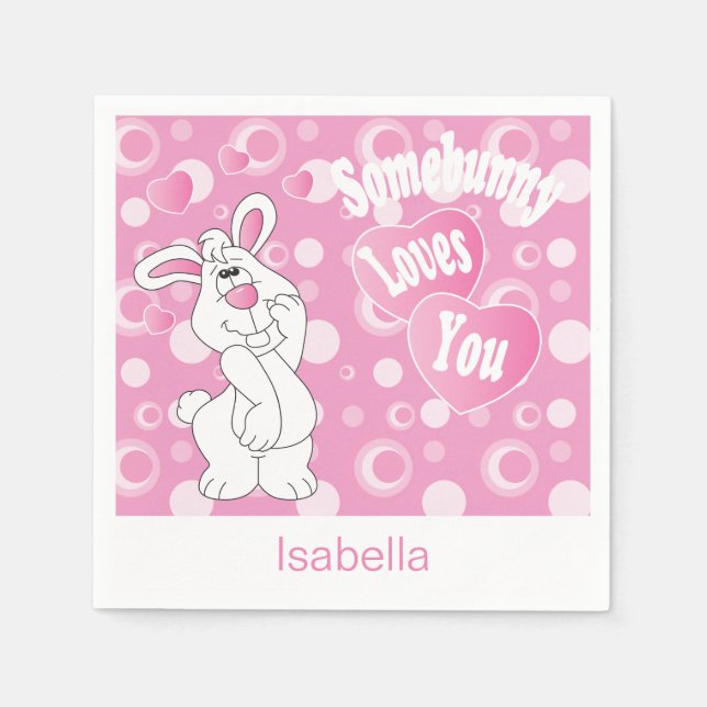 Somebunny Loves You  Napkin (Front)