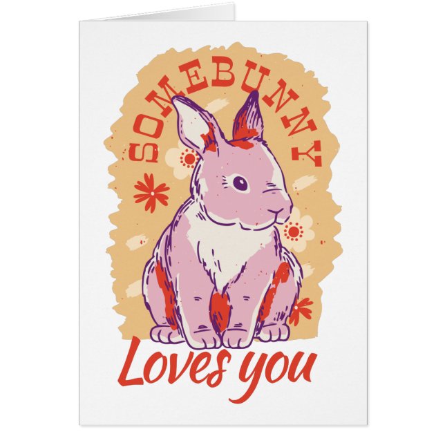 Somebunny Vous Aime Toutes Les Occassions (Devant)