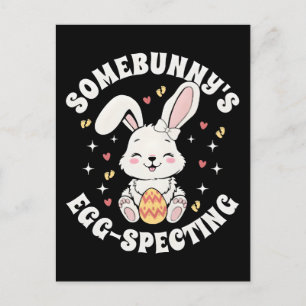 Somebunnys Egg-specting Pregnancy Announcement    Postcard