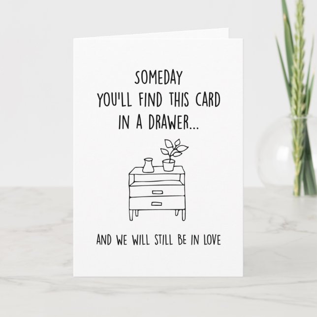 Someday Find This Card | Funny Anniversary for Him (Front)