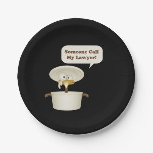 Someone Call My Lawyer Paper Plate