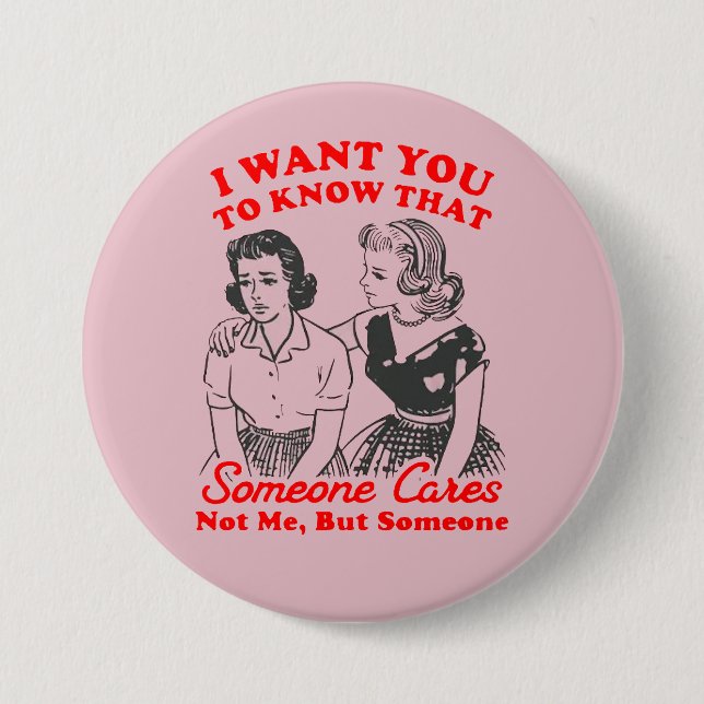 Someone Cares 3 Inch Round Button (Front)