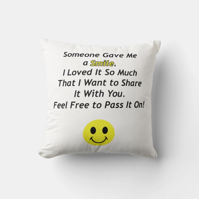 Someone Gave Me a Smile with Face Throw Pillow (Front)