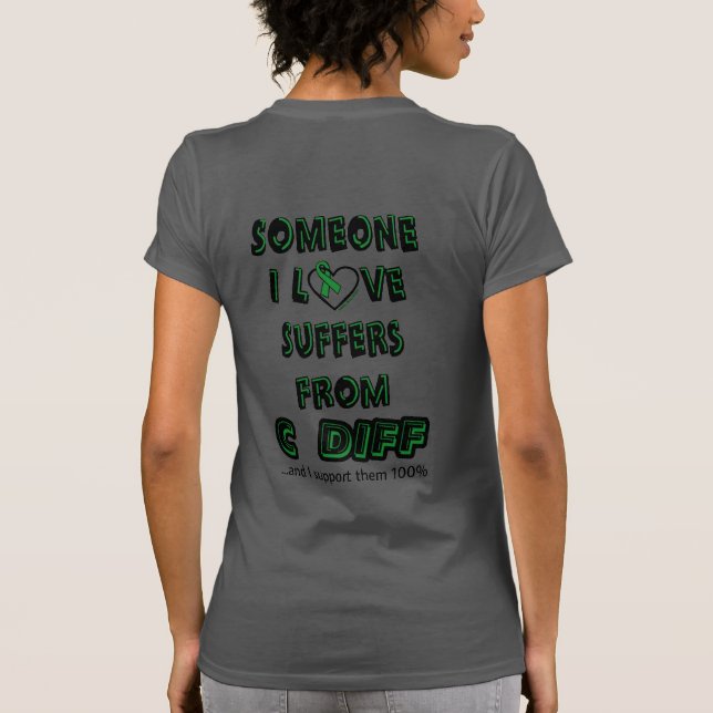 Someone I Love...C Diff T-Shirt (Back)
