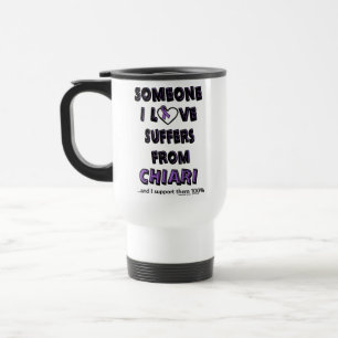 Someone I Love...Chiari Travel Mug