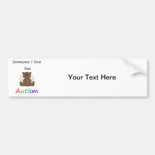 Someone I love has autism (boy bear) Bumper Sticker