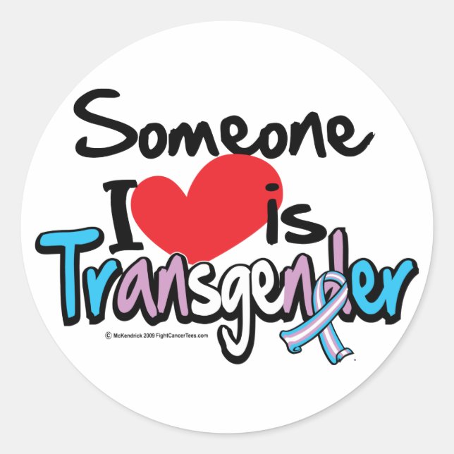 Someone I Love is Transgender Classic Round Sticker (Front)