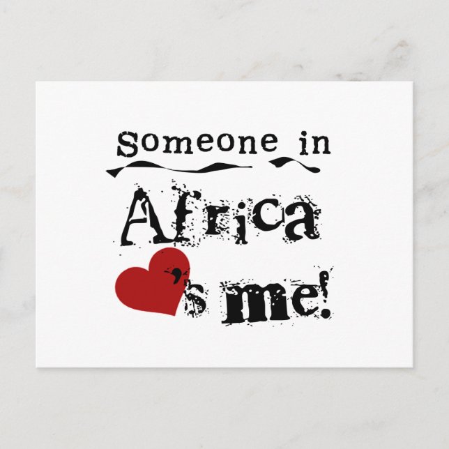Someone In Africa Loves Me Postcard (Front)