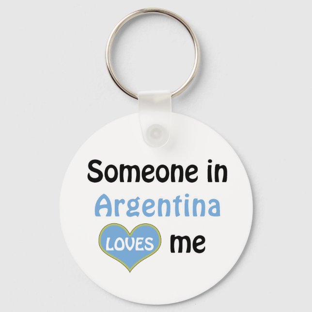 Someone in Argentina Loves me Keychain (Front)