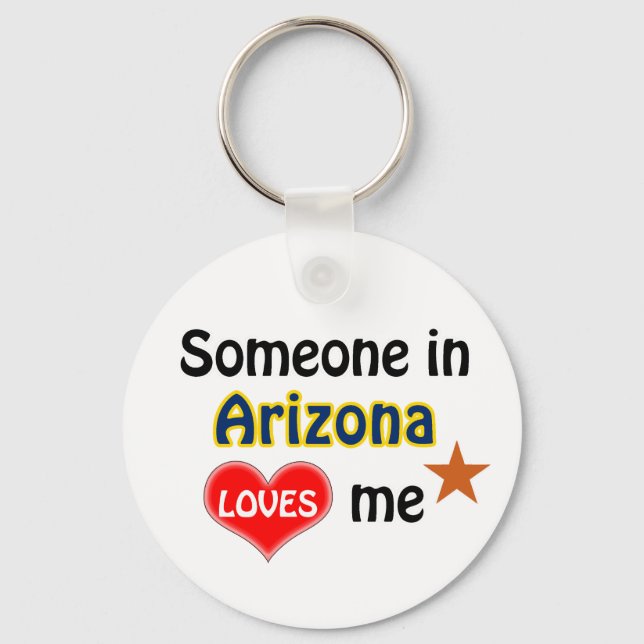 Someone in Arizona Loves me Keychain (Front)