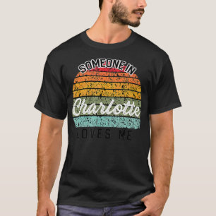 Someone in Charlotte Loves Me United States Family T-Shirt