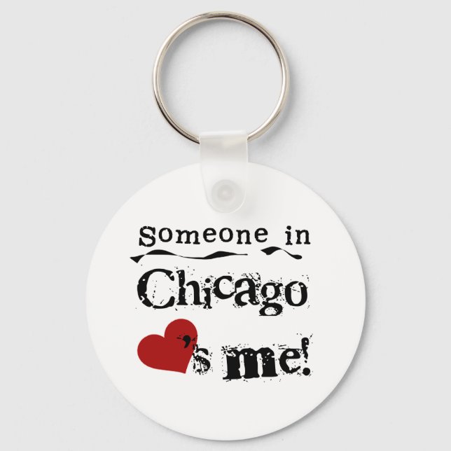 Someone in Chicago Keychain (Front)
