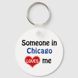 Someone in Chicago Loves me Keychain