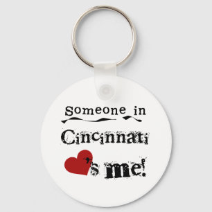 Someone in Cincinnati Keychain