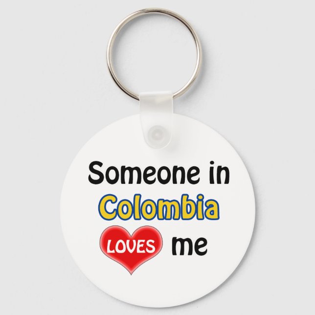 Someone in Colombia Loves me Keychain (Front)