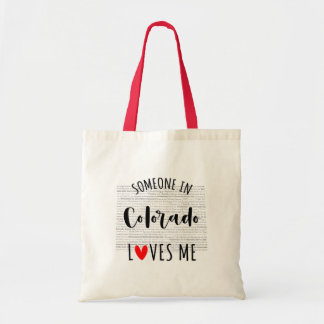 Someone In Colorado Loves Me Your Custom Name Tote Bag