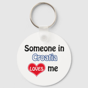 Someone in Croatia Loves me Keychain
