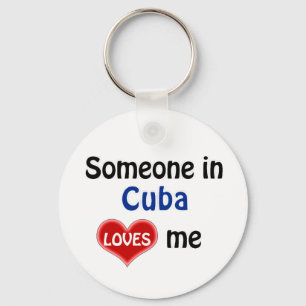 Someone in Cuba Loves Keychain