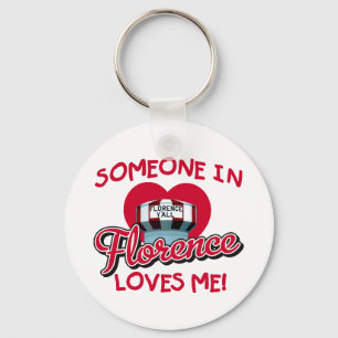Someone in Florence Loves Me Keyring