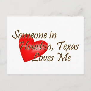 Someone in Houston Loves Me Postcard