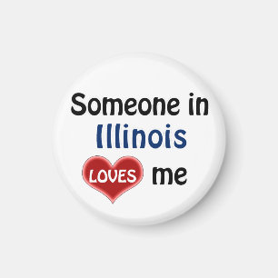Someone in Illinois loves me Magnet