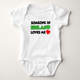 Someone In Ireland Loves Me Baby Bodysuit