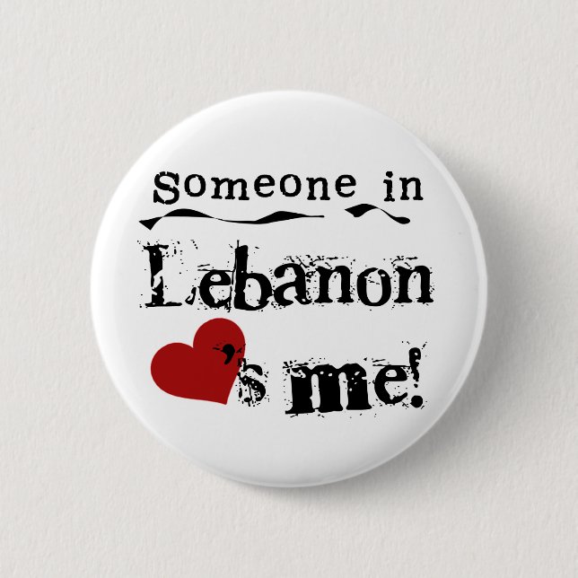 Someone In Lebanon Loves Me 2 Inch Round Button (Front)