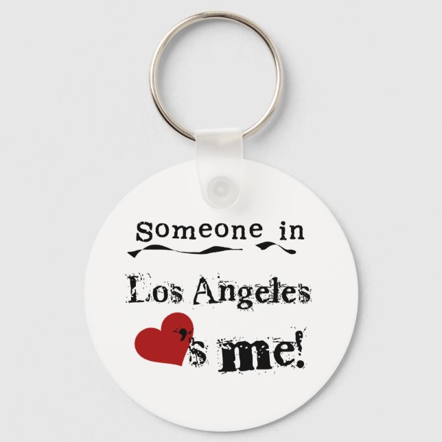 Someone in Los Angeles Keychain (Front)