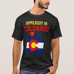 Someone In Loves Colorado Denver Flag Souvenir Mou T-Shirt