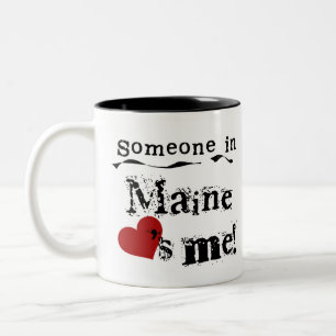 Someone In Maine Loves Me Two-Tone Coffee Mug