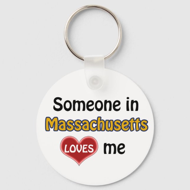Someone in Massachusetts Loves me Keychain (Front)