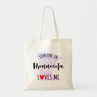 Someone In Minnesota Loves Me Your Custom Name  Tote Bag