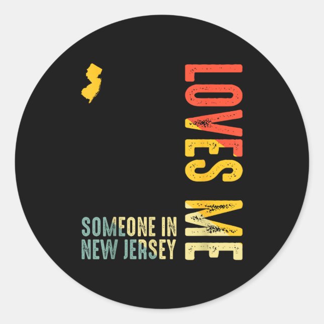 Someone In New Jersey Loves Me Clic Retro State  Classic Round Sticker (Front)