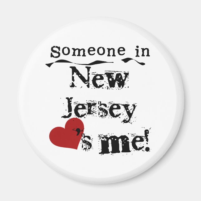 Someone In New Jersey Loves Me Magnet (Front)
