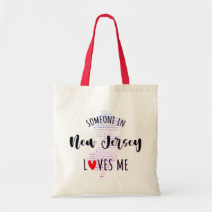 Someone In New Jersey Loves Me Tote Bag