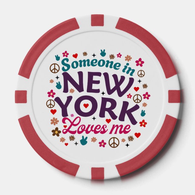 Someone in New York Loves Me Retro Funny Design Poker Chips (Front)