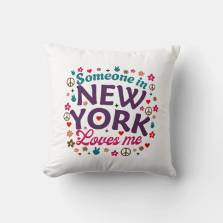 Someone in New York Loves Me Retro Funny Design Throw Pillow
