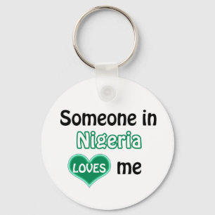 Someone in Nigeria Loves me Keychain
