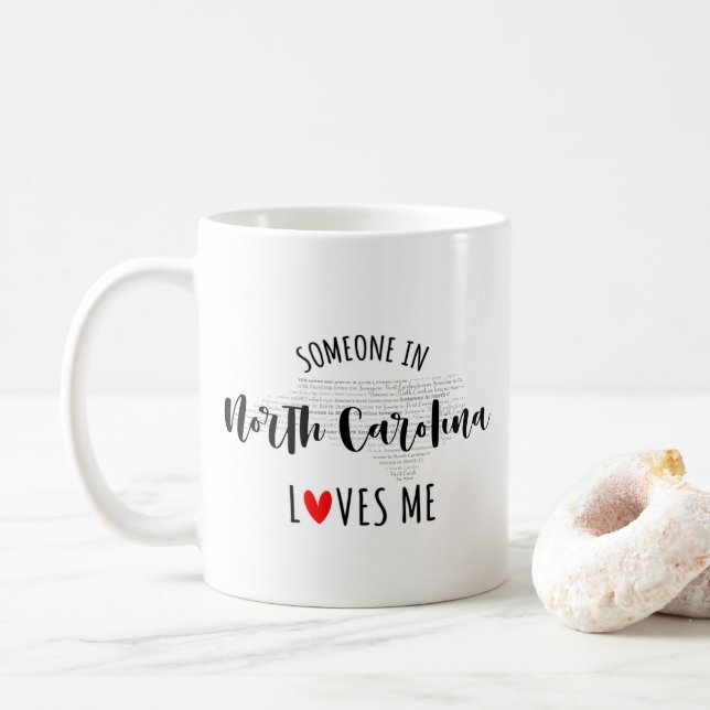 Someone In North Carolina Loves Me Map Coffee Mug (With Donut)