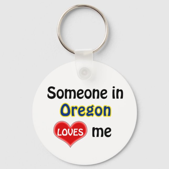 Someone in Oregon Loves me Keychain (Front)
