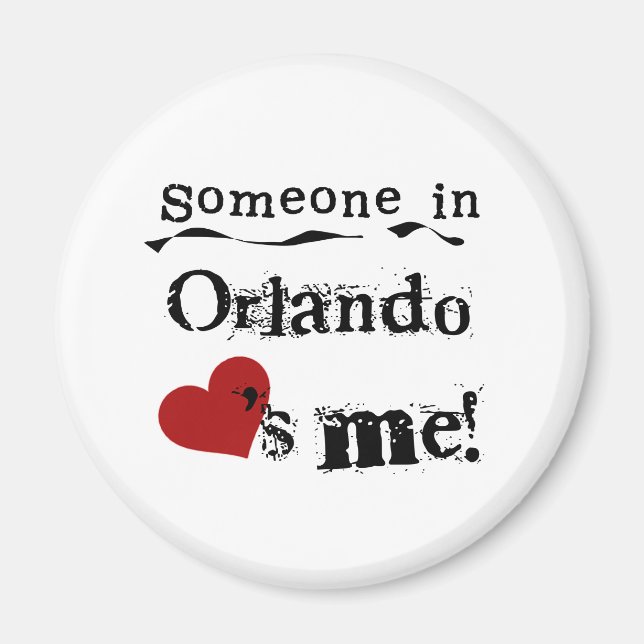 Someone in Orlando Magnet (Front)