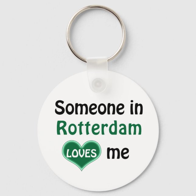 Someone in Rotterdam loves me Keychain (Front)
